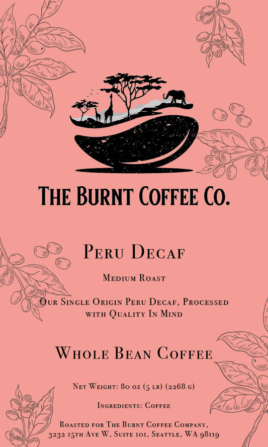 The Burnt Coffee Co. PERU Decaf